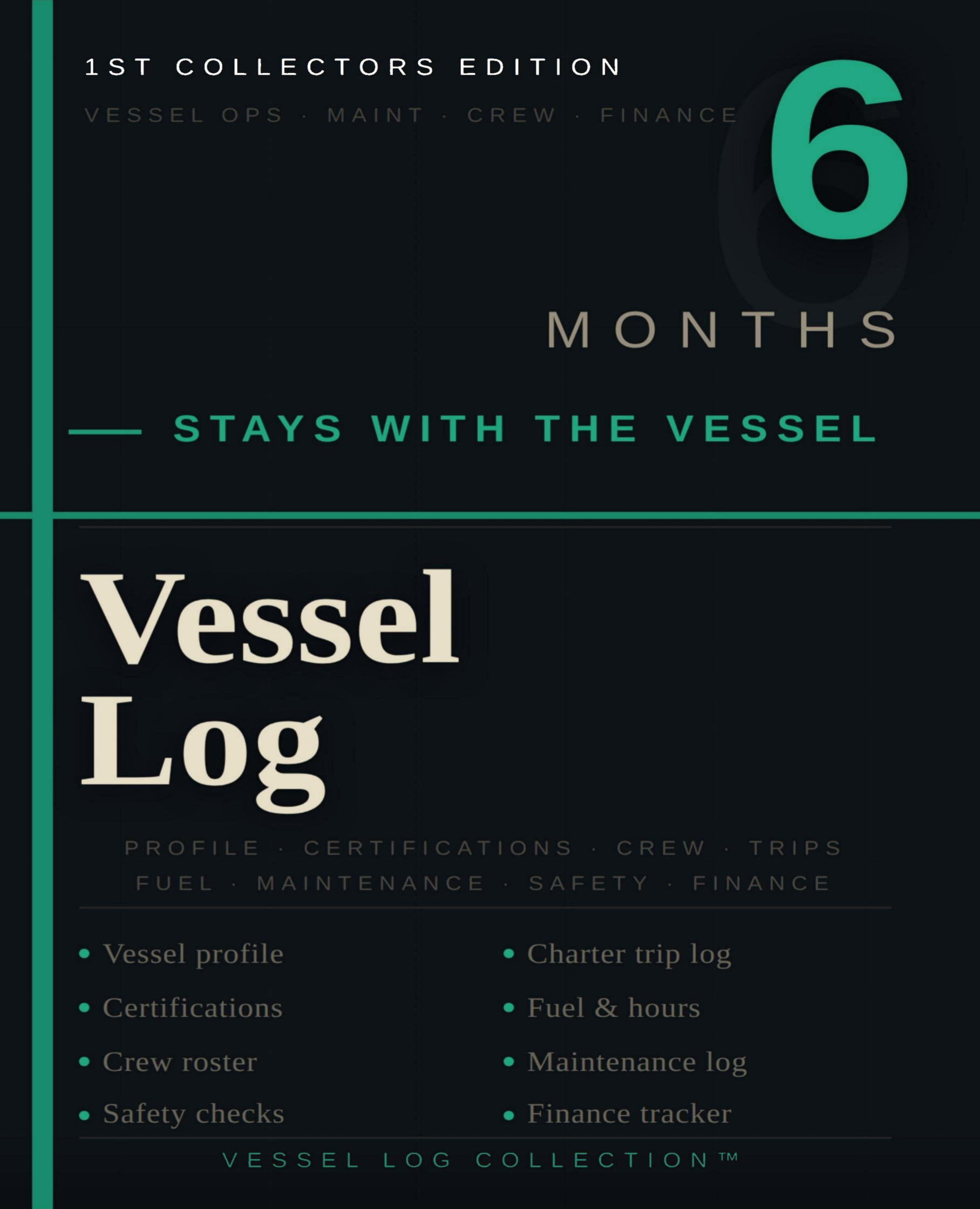 Vessel Log 6 Month